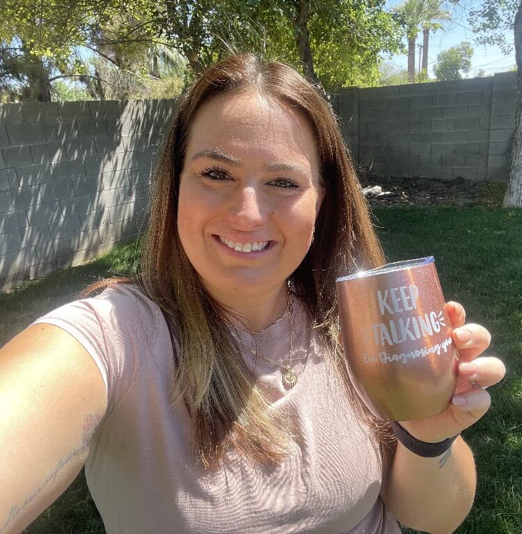 KLUBI Psychology Gifts - Keep Talking I'm Diagnosing You Wine Tumbler 12 Ounce SLP Gifts for Therapist Counselors Speech Pathologist Mental Health Gift for Women - Customer Photo 2